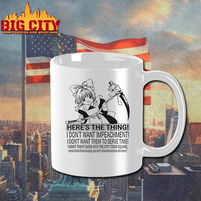 Cardcaptor Sakura Heres The Thing I Dont Want Impeachment Shirt