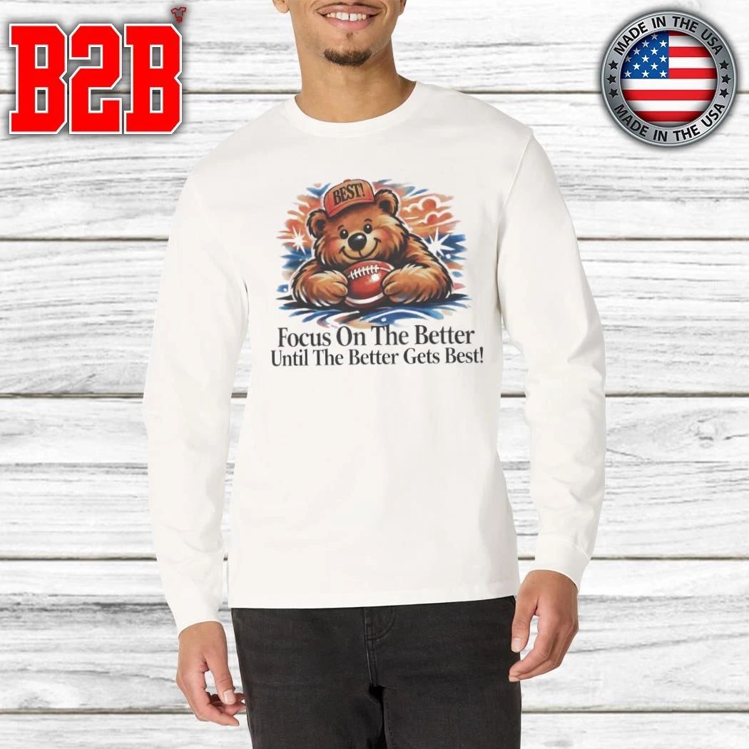 Focus On The Better Shirt