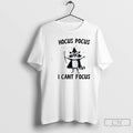 Premium Raccoon Wizard Hocus Pocus I Cant Focus T Shirts