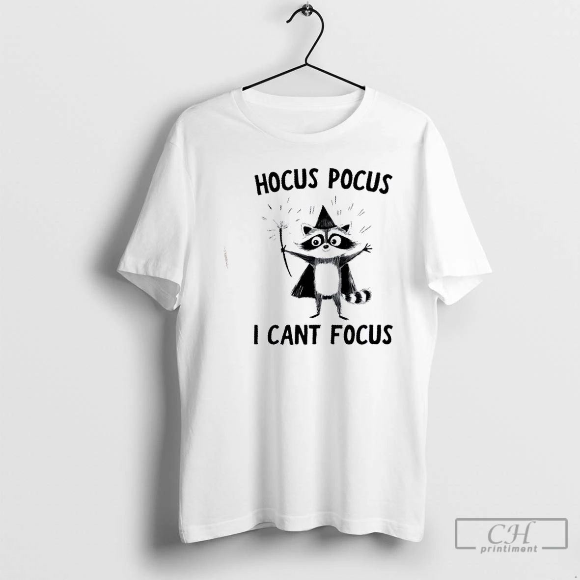 Premium Raccoon Wizard Hocus Pocus I Cant Focus T Shirts