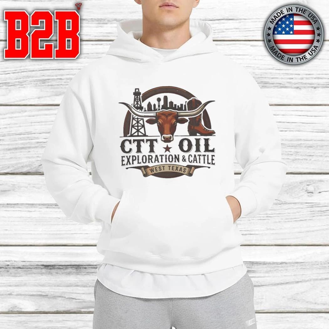CTT Oil Exploration And Cattle Shirt