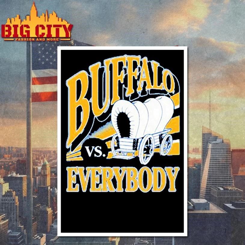 Buffalo Vs Everybody Graphic Shirt